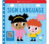 Scholastic Earl My First Sign Language Book: Scholastic Early Learn (Board Book)