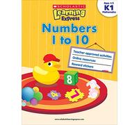 Scholastic Learning Express: Numbers 1 to 10: Grades K-1
