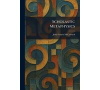 Scholastic Metaphysics