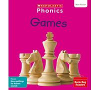 Scholastic Phonics: Games (Set 10). Decodable phonic reader for Ages 4-6. Phase 5 (Phonics Book Bag Readers Non-fiction)