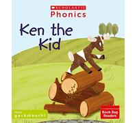 Scholastic Phonics: Ken the Kid (Set 2). Decodable phonic reader for Ages 4-6. Phase 2 (Phonics Book Bag Readers)