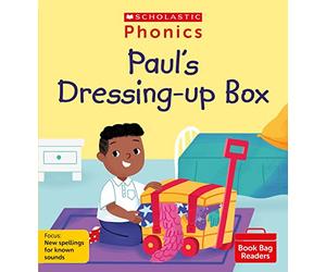 Scholastic Phonics: Paul's Dressing Up Box (Phase 5, Set 12). Decodable phonic reader for Ages 4-6. (Phonics Book Bag Readers)