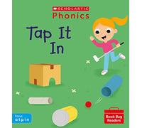 Scholastic Phonics matched to Little Wandle: Tap It In (Phase 2, Set 1). Decodable phonic reader for Ages 4-6. Letters and Sounds Revised (Phonics Book Bag Readers)