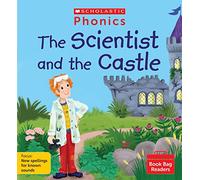 Scholastic Phonics for Little Wandle: The Scientist and the Castle (Set 12). Decodable phonic reader for Ages 4-6. Letters and Sounds Revised Phase 5. (Phonics Book Bag Readers)