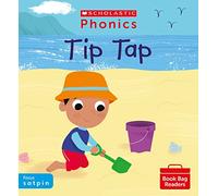 Scholastic Phonics matched to Little Wandle: Tip Tap (Phase 2, Set 1). Decodable phonic reader for Ages 4-6. Letters and Sounds Revised (Phonics Book Bag Readers)