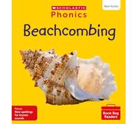 Scholastic Phonics for Little Wandle: Beachcombing (Set 13). Decodable phonic reader for Ages 4-6. Letters and Sounds Revised - Phase 5 (Phonics Book Bag Readers Non-fiction)