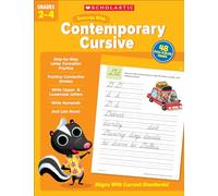 Scholastic Success with Contemporary Cursive Grades 2-4 Workbook