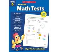 Scholastic Success with Math Tests Grade 6 Workbook
