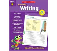 Scholastic Success with Writing Grade 5 Workbook
