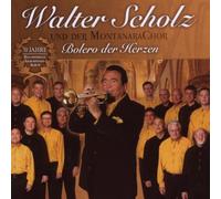 Scholz, Walter - Bolero Der Herzen