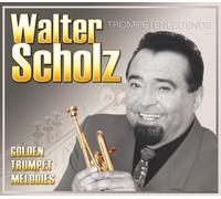 Scholz, Walter - Golden Trumpet Melodies