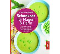 Schonkost fur Magen und Darm: So bauen Sie die , Laimighofer Paperback.