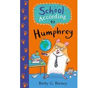 School According to Humphrey (Humphrey the Hamster)
