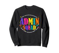 School Admin Squad Principal Leadership Team Design Sweatshirt