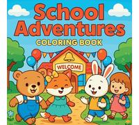 School Adventures - Coloring Book