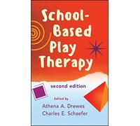School-Based Play Therapy