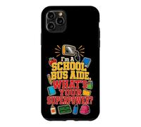 School Bus Aide What's Your Superpower Elementary Gift Case for iPhone 11 Pro Max