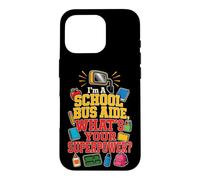 School Bus Aide What's Your Superpower Elementary Gift Case for iPhone 16 Pro