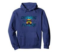 School Bus Driver Driving The Future Inspirational Quote Pullover Hoodie, Adult Unisex, Navy, S