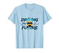 School Bus Driver Driving The Future Inspirational Quote T-Shirt, Men, Baby Blue, M