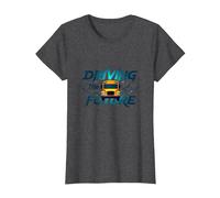 School Bus Driver Driving The Future Inspirational Quote T-Shirt, Women, Dark Heather Grey, L