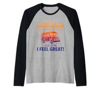 School Bus Driver Funny I Feel Great Yellow Bus Retro Raglan Baseball Tee