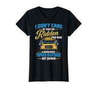 School Bus Driver I Don't Care If You've Ridden This Bus Value Graphic T-Shirt, Women, Black, L