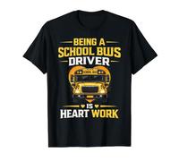 School Bus Driver is Heart Work Appreciation Value Graphic T-Shirt, Men, Black, L