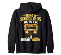 School Bus Driver Is Heart Work Appreciation Zip Hoodie