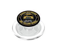 School Bus Driver Keeping Peace Behind The Yellow Wheel PopSockets PopGrip for MagSafe