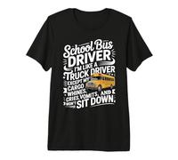School Bus Driver Navigating Routes and Student Chaos Premium T-Shirt