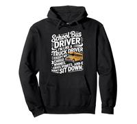 School Bus Driver Navigating Routes And Student Chaos Pullover Hoodie