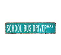 School Bus Driver Street Sign School Bus Driver Gift Profession Aluminum Sign 4x18in Personalized Rust Free Metal Tin Sign Country Poster Design for Home Pub Bar Restaurant Man Cave