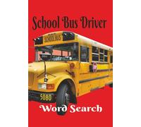 School Bus Driver Word Search: Getting Us there and back Safely! 6x9 inch, 50+ Puzzles. A great gift for the person that delivers you safety to and from school. Chillax and Watch Your Brain Bloom!