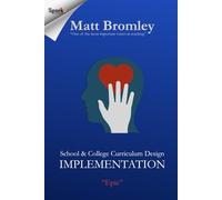School & College Curriculum Design 2: Implementation