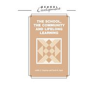 School, Community and Lifelong Learning (School Development)