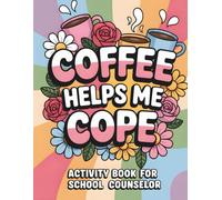 School Counselor Activity Book: Appreciation Gift for National School Counseling Week