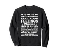 School Counselor Feelings Change Share Your Struggles Sweatshirt