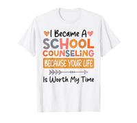 School Counselor I Became A School Counselor Because Your T-Shirt