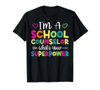 School Counselor I'm A School Counselor What's Your T-Shirt