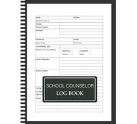 School Counselor Log Book: Confidential Student Session Notes, Meetings, and Documentation Tracker