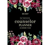 School counselor planner 2026-2027: A complete Organizer For School Counselors With Student Profiles To Plan And Track All Work In One Place