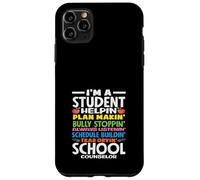 School Counselor Student Helpin Plan Makin Case for iPhone 11 Pro Max