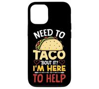 School Counselor Taco Pun Need To Taco 'Bout It? I'm Here To Case for iPhone 12/12 Pro