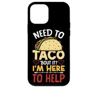 School Counselor Taco Pun Need To Taco 'Bout It? I'm Here To Case for iPhone 12 mini