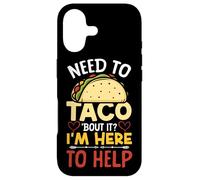 School Counselor Taco Pun Need To Taco 'Bout It? I'm Here To Case for iPhone 17
