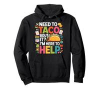 School Counselor Taco Pun Need To Taco 'Bout It? I'm Here To Pullover Hoodie