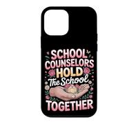 School Counselors Hold the School Together Case for iPhone 12 mini