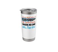 School Custodian Janitor Never Mess with A Custodian We Know Stainless Steel Insulated Tumbler