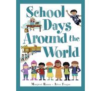 School Days Around the World - HardBack NEW Margriet Ruurs 2015-04